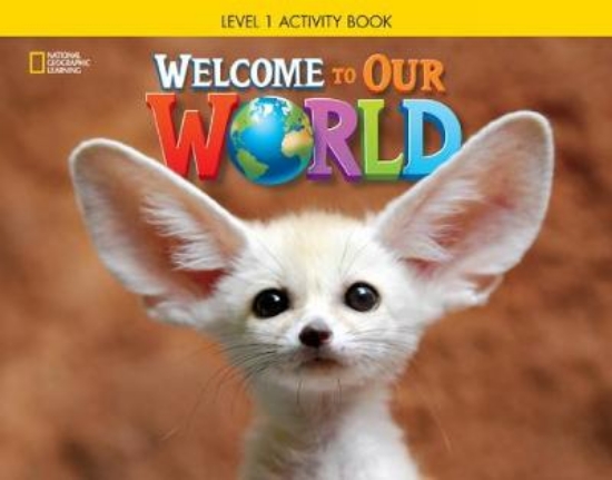 Picture of Welcome to Our World 1: Activity Book