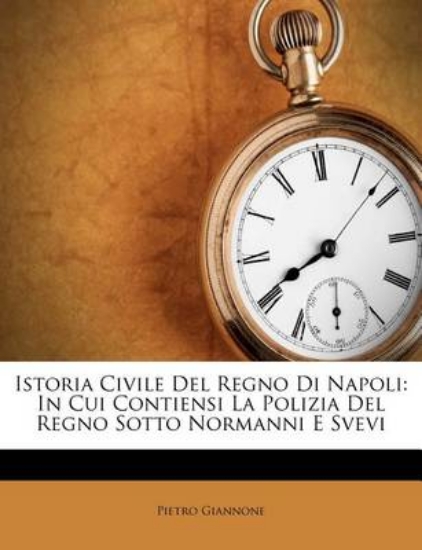 Picture of Istoria Civile del Regno Di Napoli
