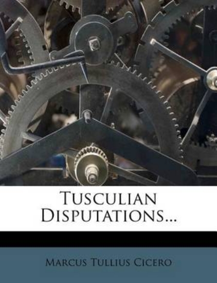 Picture of Tusculian Disputations...