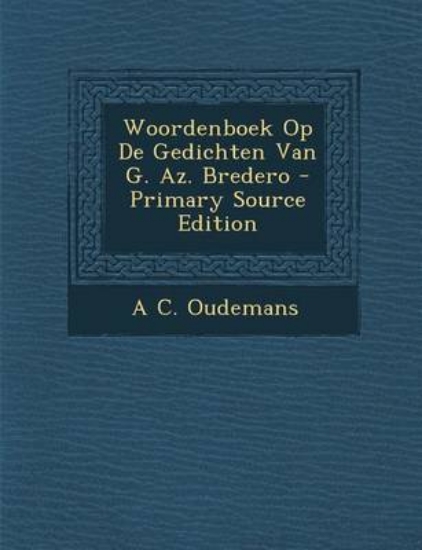 Picture of Woordenboek Op de Gedichten Van G. AZ. Bredero