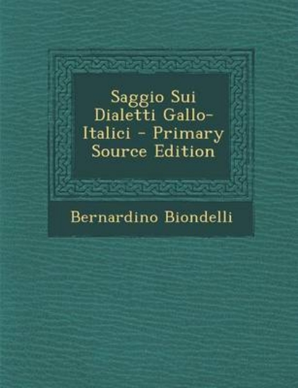 Picture of Saggio Sui Dialetti Gallo-Italici
