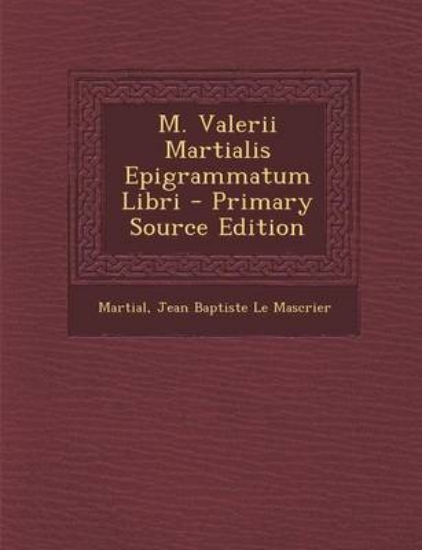 Picture of M. Valerii Martialis Epigrammatum Libri