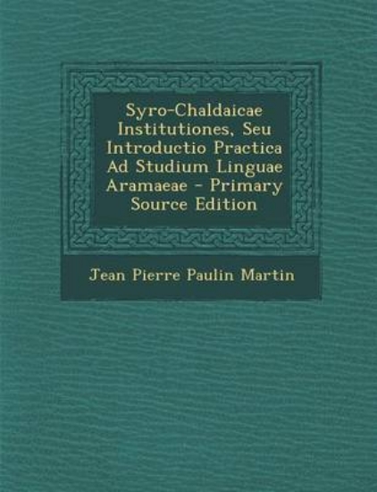 Picture of Syro-Chaldaicae Institutiones, Seu Introductio Pra