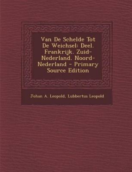 Picture of Van de Schelde Tot de Weichsel