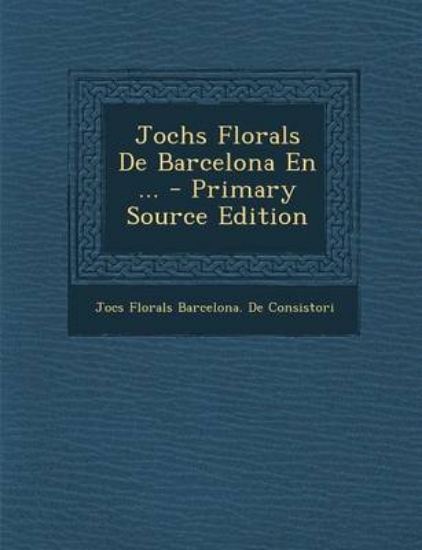 Picture of Jochs Florals de Barcelona En ...