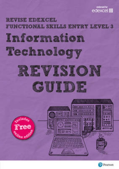 Picture of Revise Edexcel Functional Skills ICT Entry Level 3
