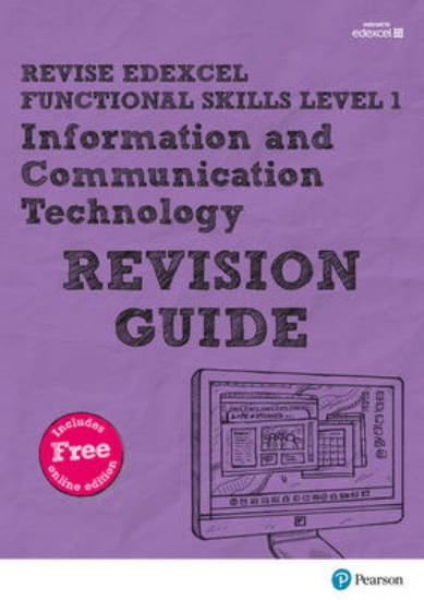 Picture of Revise Edexcel Functional Skills ICT Level 1 Revis