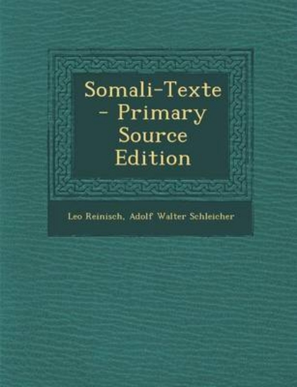 Picture of Somali-Texte - Primary Source Edition