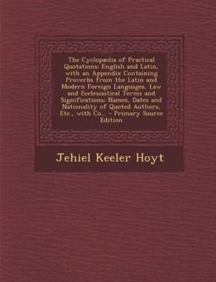 Picture of The Cyclopaedia of Practical Quotations