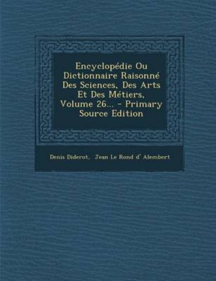 Picture of Encyclopedie Ou Dictionnaire Raisonne Des Sciences