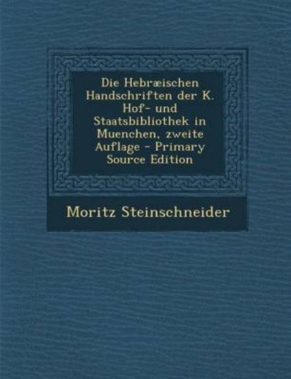 Picture of Die Hebraeischen Handschriften Der K. Hof- Und Sta