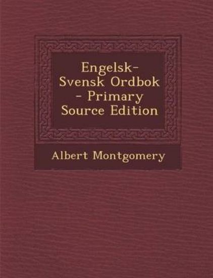 Picture of Engelsk-Svensk Ordbok - Primary Source Edition