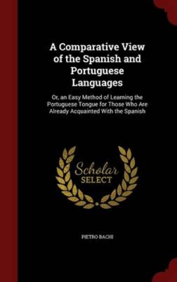 Picture of A Comparative View of the Spanish and Portuguese L