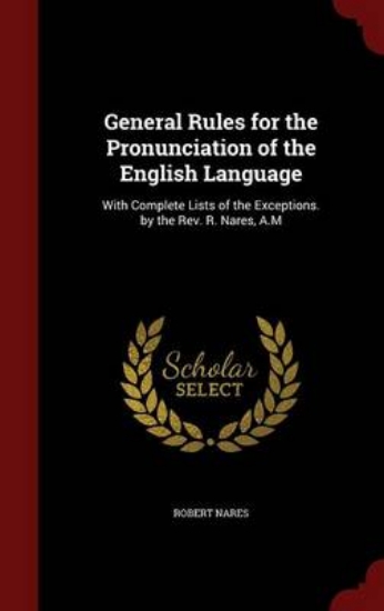 Picture of General Rules for the Pronunciation of the English