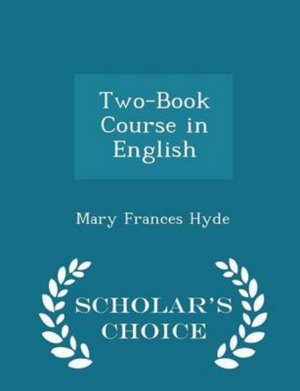 Picture of Two-Book Course in English - Scholar's Choice Edit