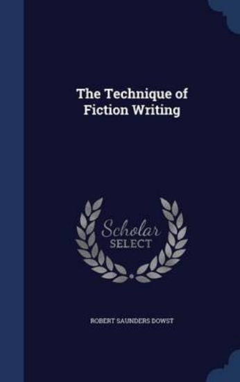Picture of The Technique of Fiction Writing