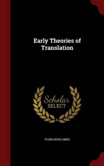 Picture of Early Theories of Translation