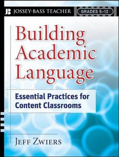 Picture of Building Academic Language: Essential Practices fo
