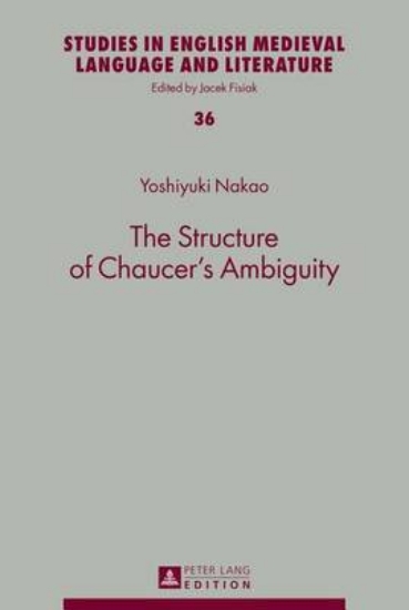 Picture of The Structure of Chaucer's Ambiguity