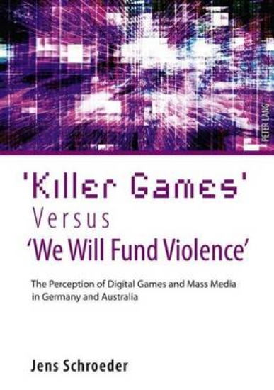 Picture of 'Killer Games' Versus 'we Will Fund Violence': The