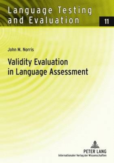 Picture of Validity Evaluation in Language Assessment