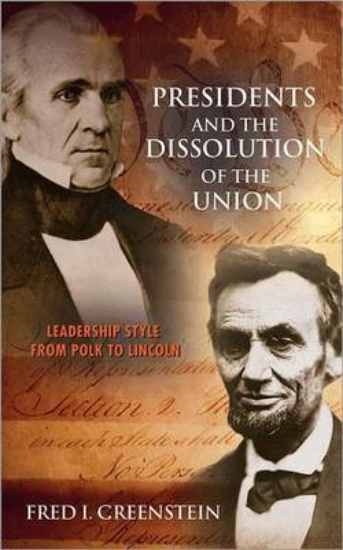 Picture of Presidents and the Dissolution of the Union