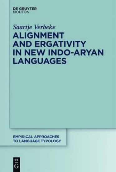 Picture of Alignment and Ergativity in New Indo-Aryan Languag