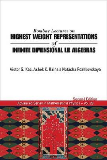 Picture of Bombay Lectures on Highest Weight Representations