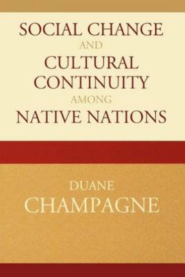 Picture of Social Change and Cultural Continuity Among Native