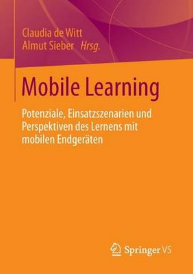 Picture of Mobile Learning: Potenziale, Einsatzszenarien Und