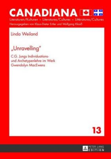 Picture of "Unravelling": C.G. Jungs Individuations- Und Arch