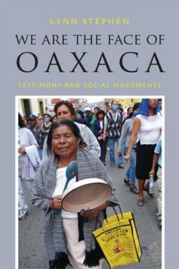 Picture of We Are the Face of Oaxaca