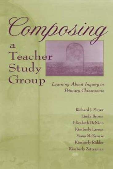 Picture of Composing a Teacher Study Group: Learning about In