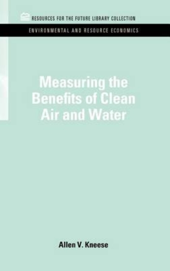 Picture of Measuring the Benefits of Clean Air and Water