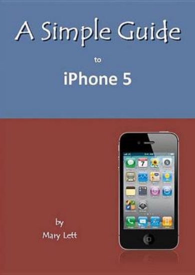 Picture of A Simple Guide to iPhone 5