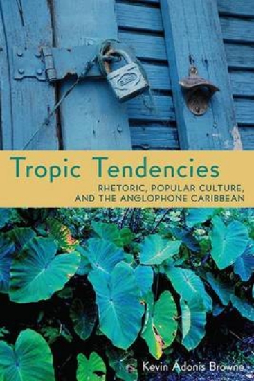 Picture of Tropic Tendencies
