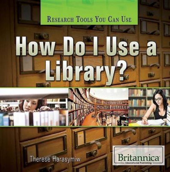 Picture of How Do I Use a Library?