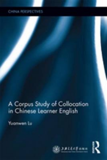 Picture of A Corpus Study of Collocation in Chinese Learner E