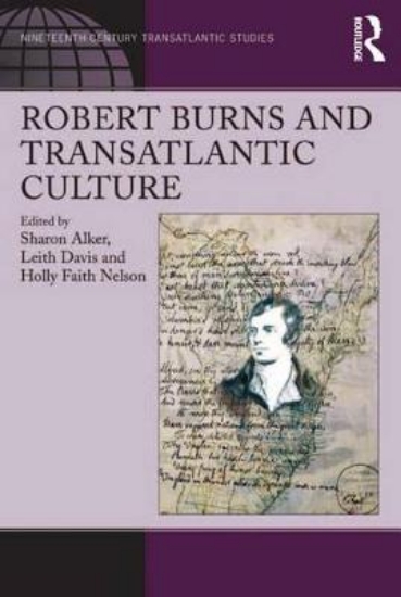 Picture of Robert Burns and Transatlantic Culture