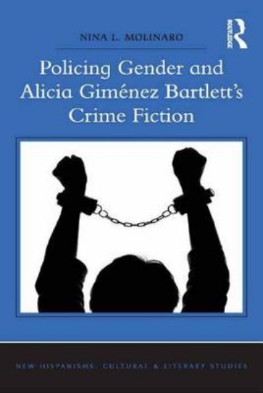 Picture of Policing Gender and Alicia Gimenez Bartlett's Crim