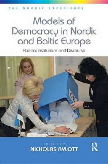 Picture of Models of Democracy in Nordic and Baltic Europe