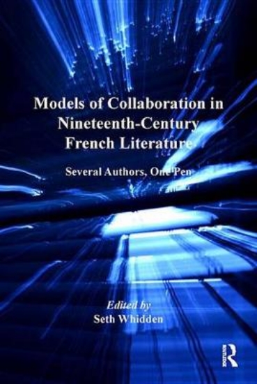 Picture of Models of Collaboration in Nineteenth-Century Fren
