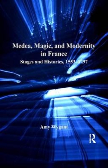Picture of Medea, Magic, and Modernity in France