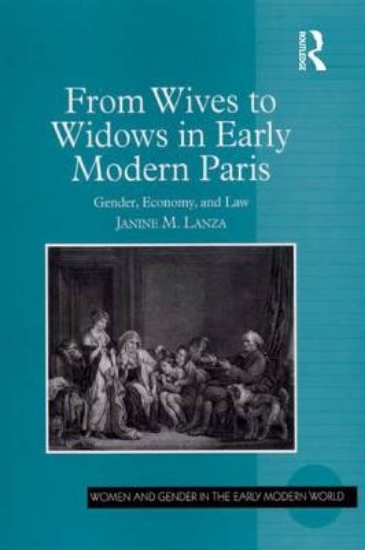 Picture of From Wives to Widows in Early Modern Paris