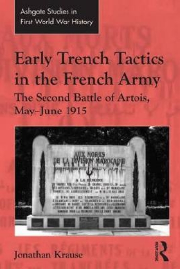 Picture of Early Trench Tactics in the French Army
