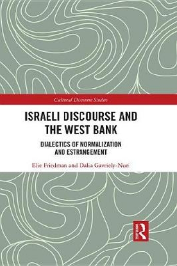 Picture of Israeli Discourse and the West Bank