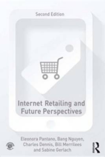 Picture of Internet Retailing and Future Perspectives