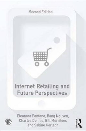 Picture of Internet Retailing and Future Perspectives