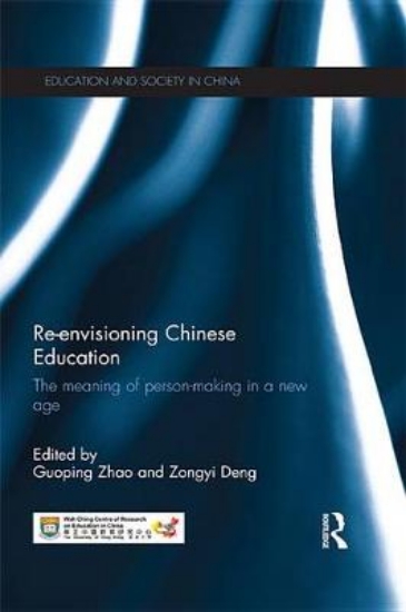 Picture of Re-envisioning Chinese Education