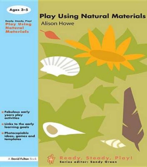 Picture of Play using Natural Materials